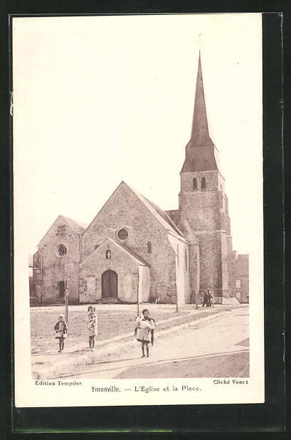 CPA Ymonville, l´Eglise et la Place