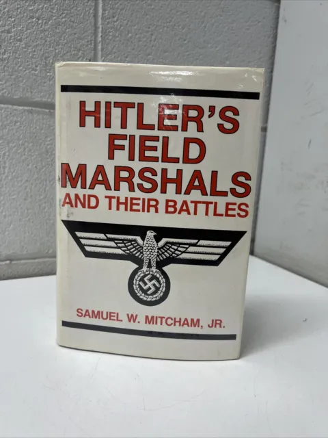 Vintage Book Hitlers Field Marshals And Their Battles Mitcham Nazi Germany Ww2 N