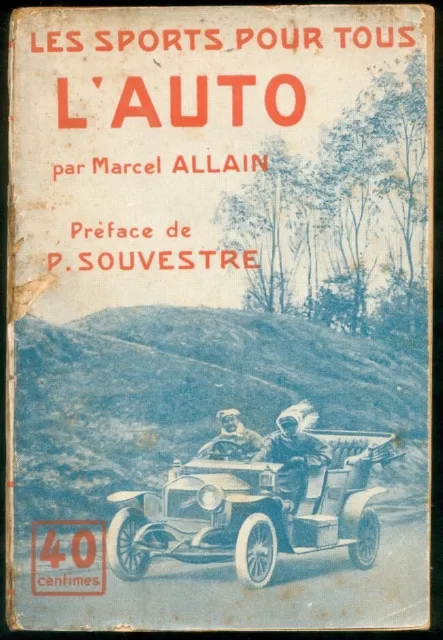 L'Auto par Marcel Allain - Les Sports pour tous - vers 1910