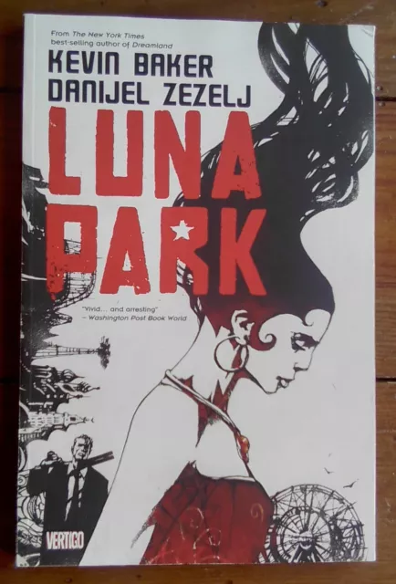 Luna Park, Kevin Baker & Danijel Zezelj, Vertigo, Paperback, 2009, Fn+