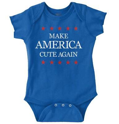 Make America Cute Again Patriotic Political Newborn Baby Boy Girl Infant Romper