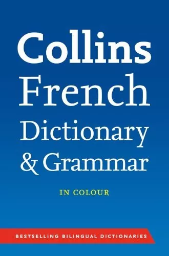 Collins French Dictionary and Grammar (Collins Dictionary and Grammar),Collins