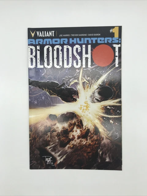 Valiant Comics Armor Hunters: Bloodshot #1 July 2014