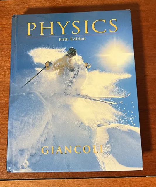 Physics: Principles with Applications (5th Edition) Giancoli, Douglas C. Hardco