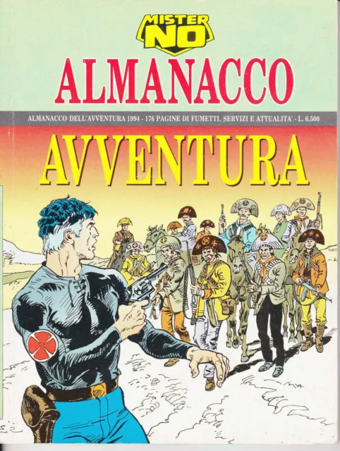 Fumetto Bonelli MISTER NO Almanacco Dell'Avventura 1994