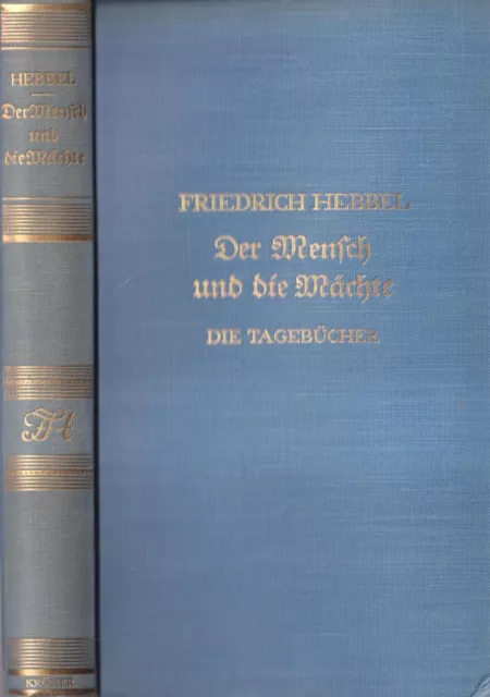 Buch: Der Mensch und die Mächte, Friedrich Hebbel, Kröners Taschenausgabe