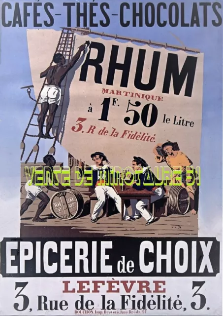 Cafés Thés Chocolats Rhum 1,50Fr- Lefèvre  Paris fin XIXème- A3 plastifié