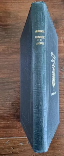 Au cambodge et en annam, voyage pittoresque par Lagrillière-beauclerc (vers 1920