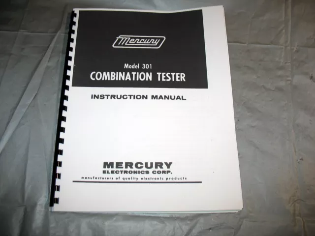 Manual & Test Setup Charts for Mercury 301 Combination Tube Tester, Schematic