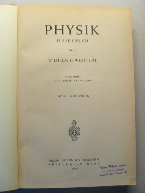 Physik - Ein Lehrbuch von Wilhelm H. Westphal 2