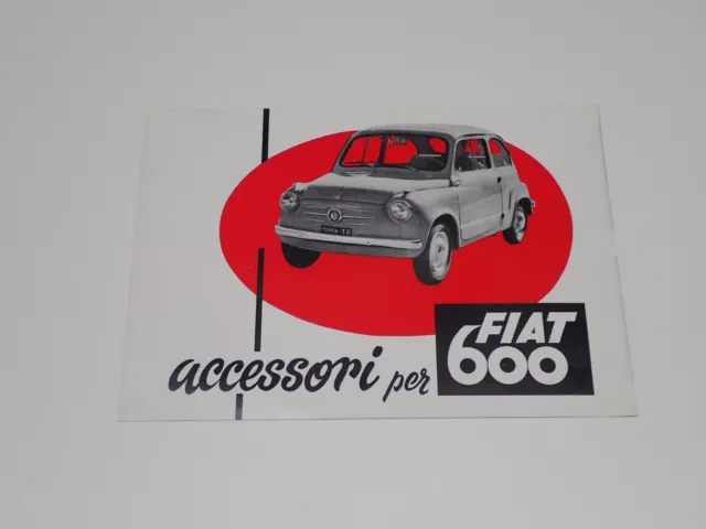 FIAT 600 ACCESSORI BROCHURE DEPLIANT PROSPEKT (A6bis) EUR 36,00 - PicClick  IT