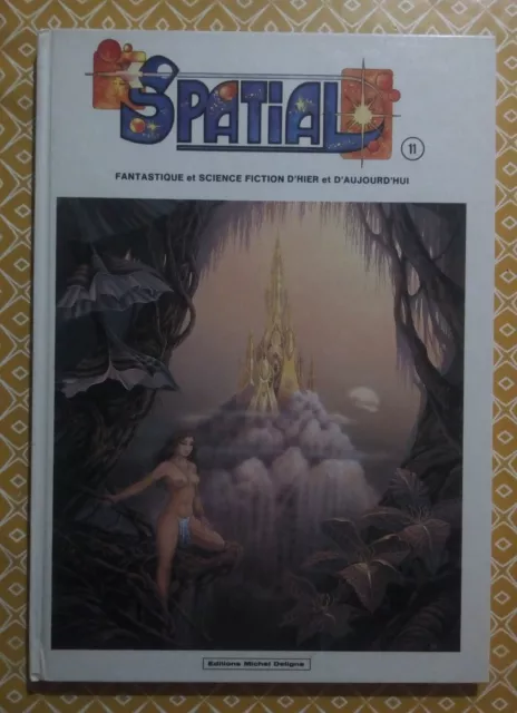 BD Spatial n° 11 - Editions Michel Deligne 1980