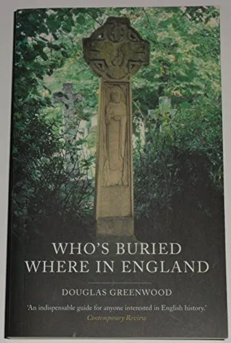 Who's Buried Where (Guides S.) by Greenwood, Douglas Paperback Book The Cheap