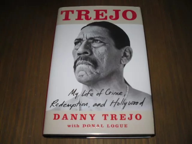 SUPER SALE! 1st Ed HB Book 'Trejo: My Life of Crime' Signed by Actor Danny Trejo