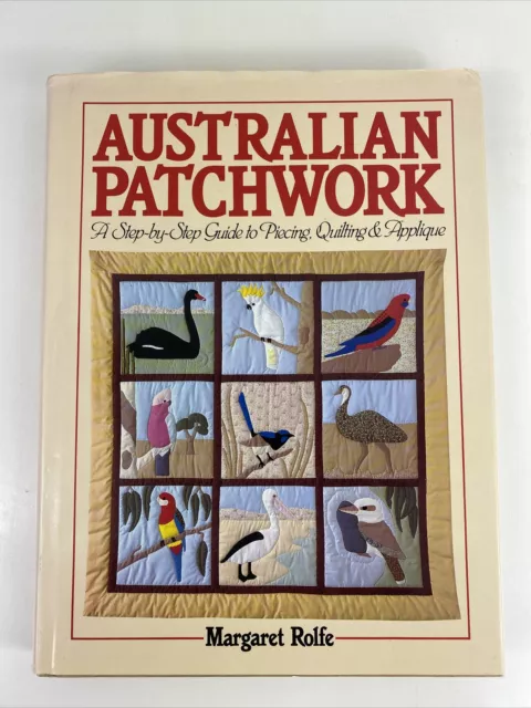 AUSTRALIAN PATCHWORK BOOK Wonderful Patterns H/b by MARGARET ROLFE FREE POST