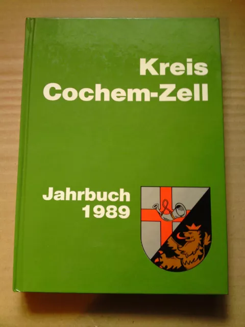 Jahrbuch des Kreises Cochem-Zell 1989 - Mosel - Eifel - Hunsrück - (KY403)
