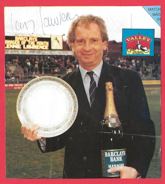 Lennie Lawrence Charlton Athletic Mgr 1982-1991 Ex Middlesbrough Orig Autograph