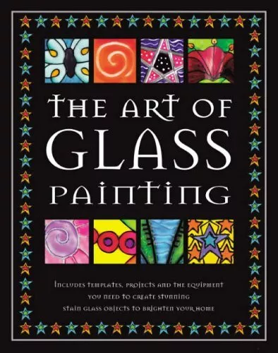 The Art of Glass Painting (Classic craft... by Telford, Lisa Mixed media product