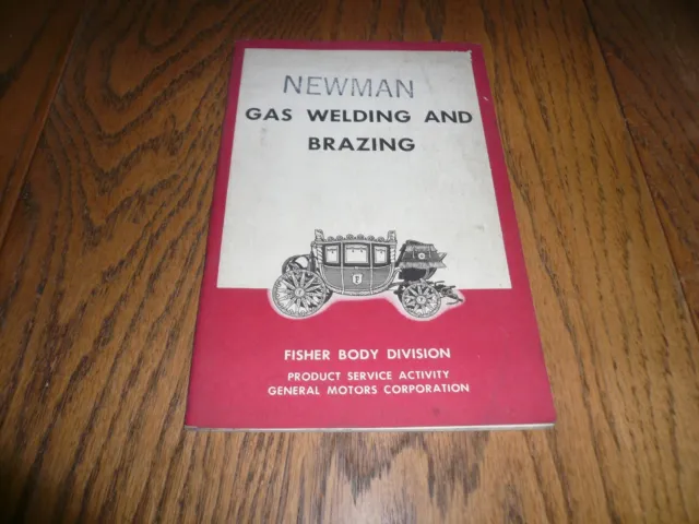 Gas Welding and Brazing Book - Fisher Body Division - Vintage