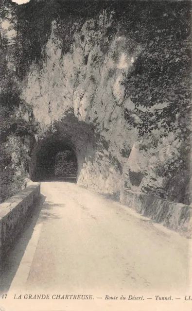 LA GRANDE CHARTREUSE  - Route du Désert - Tunnel
