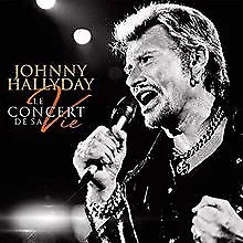 Le Concert de Sa Vie (3CD+DVD Bonus) von Johnny Hallyday | CD | Zustand sehr gut