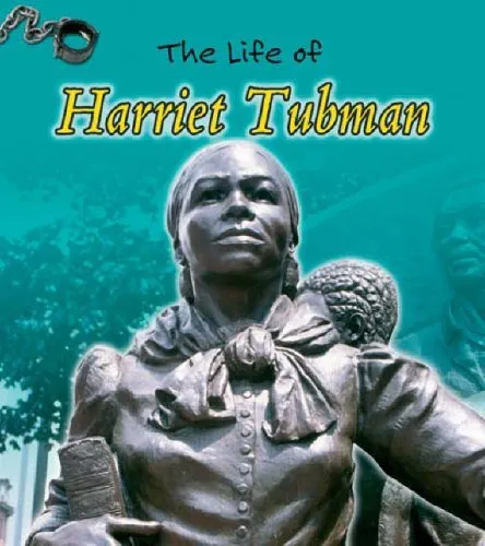 Harriet Tubman (Life Of...),Emma Lynch