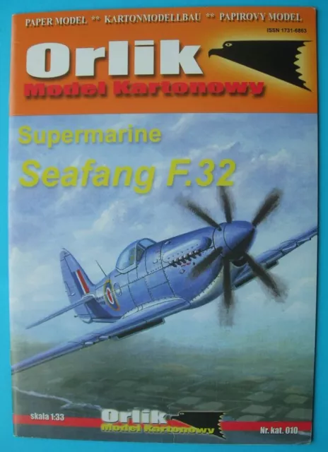 Orlik 010 (6/2004) - Britischer Marine Jagdflugzeug Supermarine Seafang F.32
