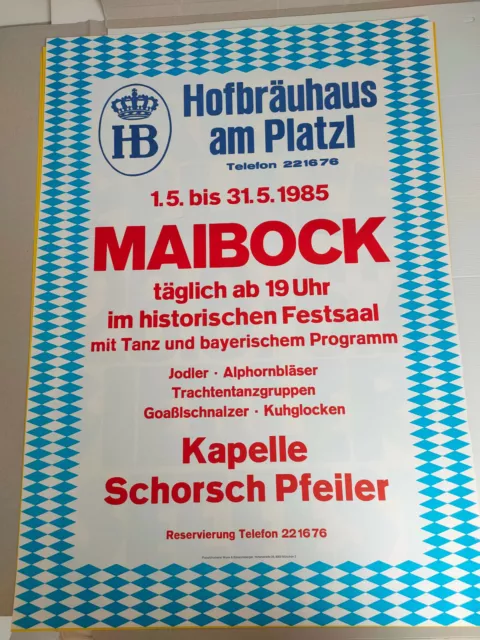 Plakat Hofbräuhaus am Platzl Maibock 1985  Kapelle Schorsch Pfeiler München TOP!