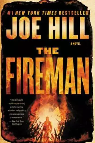 The Fireman: A Novel - Paperback By Hill, Joe - GOOD