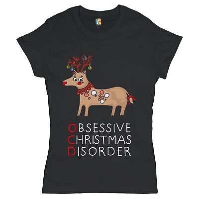 OCD Obsessive Christmas Disorder T-Shrit Reindeer Rudolph Funny Women's Tee
