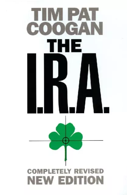 The I.R.A. by Coogan, Tim Pat Paperback Book The Cheap Fast Free Post