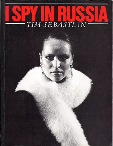 I Spy in Russia by Sebastian, Tim Paperback Book The Cheap Fast Free Post