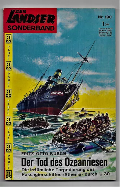 Der Landser Sonderband Nr.190 Der Tod eines Ozeanriesen Torpedierung duch U-Boot
