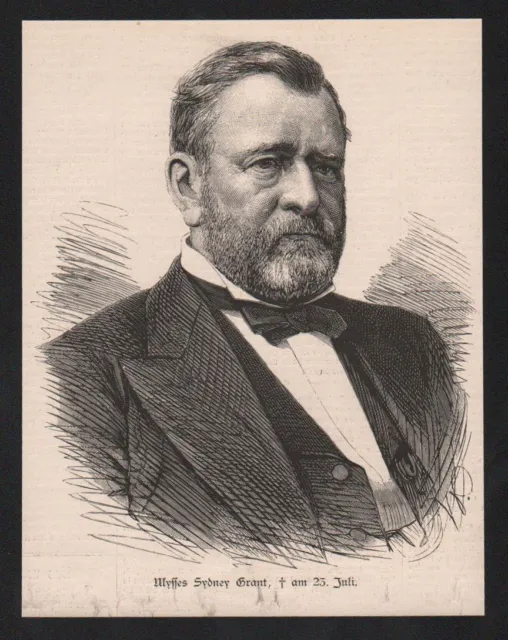 1885 - Ulysses Simpson Grant Präsident Amerika wood engraving Holzstich Portrait