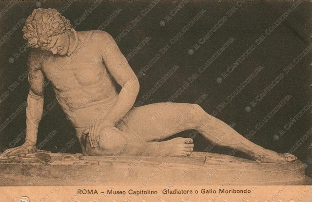 Gladiatore o Gallo Moribondo Roma Museo Capitolino Cartolina