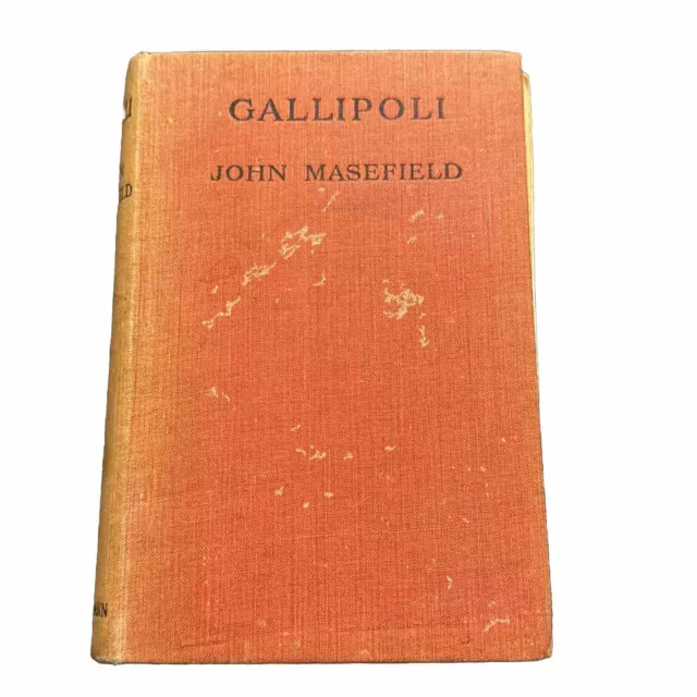 Gallipoli By John Masefield Hardcover January 1917