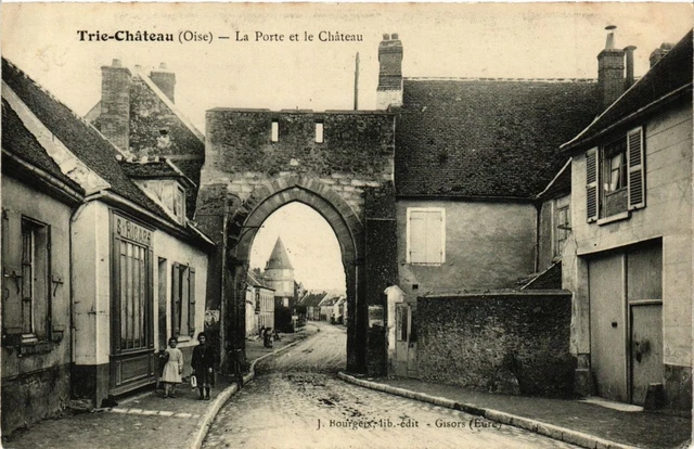 CPA TRIE-CHATEAU La Porte et le Chateau (377899)