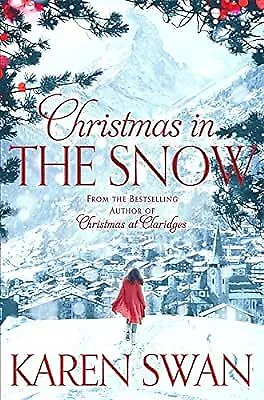 Christmas in the Snow, Swan, Karen, Used; Good Book