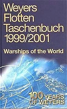 Weyers Flottentaschenbuch /Warships of the World: Weyers... | Buch | Zustand gut