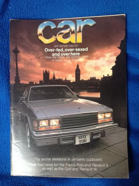 "CAR" magazine May 1977 - 47 years old, Jensen, Corvette, Citroen CX, Rover 3500