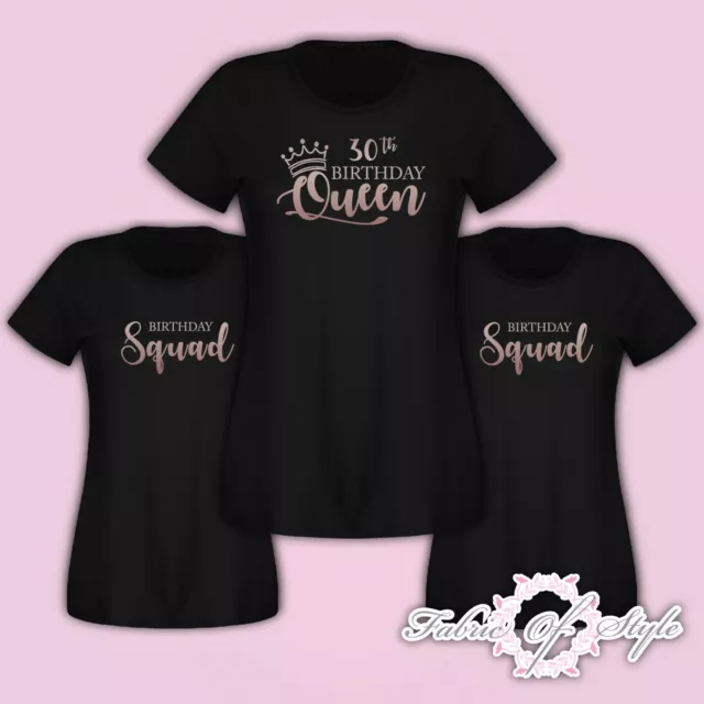 Personalised Birthday Queen Squad 18th 21st 30th 40th 50th T-shirt Ladies Female