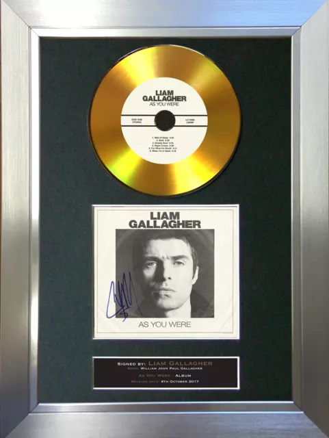 LIAM GALLAGHER As You Were Mounted Signed Autograph GOLD CD Print A4 #156 3