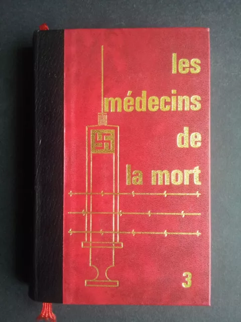 Les médecins de la mort Tome 3  Philippe AZIZ  1975  Famot Livre illustré TBE