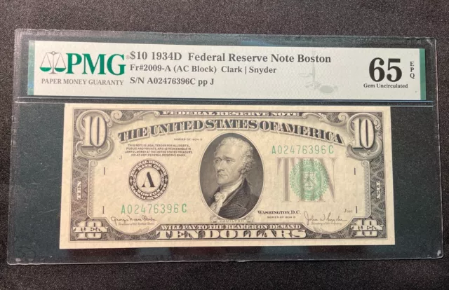 1934 D $10 Federal Reserve Note Boston Ten Dollar FR 2009-A PMG 65 EPQ