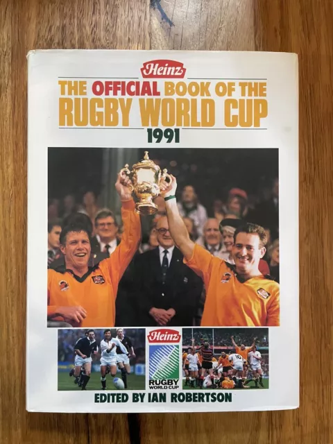 The Official Book of the Rugby World Cup 1991 Heinz Hardcover Wallabies All Blac