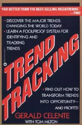 Trend Tracking: The System To Profit From Today's Trends