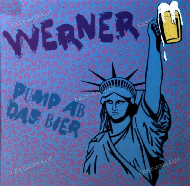 Werner - Pump Ab Das Bier 7in 1989 (VG+/VG+) '