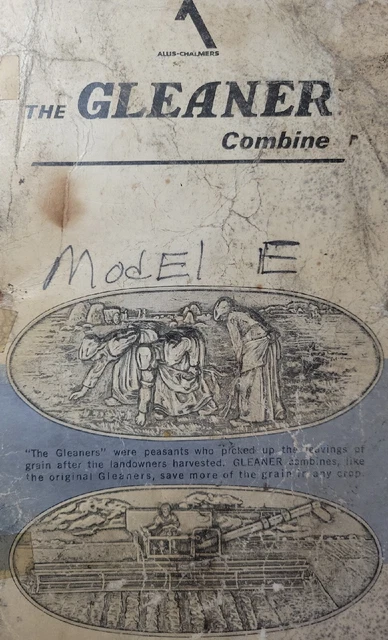 Allis Chalmers Gleaner Combines F ,G E III, CH, CR Sales Brochure Catalog Manual
