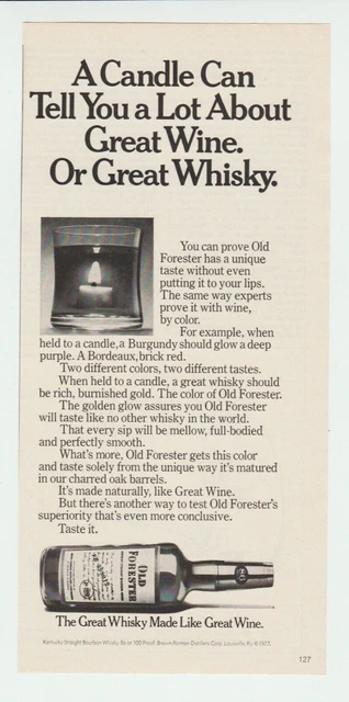 Old Forester Whiskey  Great Whiskey made like Wine Vintage Print Ad 1978 A54