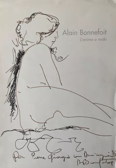 Alain Bonnefoit  2009 , rare dessin original signe , date 2009 par l’artiste.